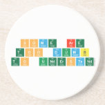 Some are
 Too dumb 
 To understand  Coasters (Sandstone)