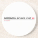 Carpetbagging Shithouse street  Coasters (Sandstone)