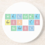 Welcome  back to School   Coasters (Sandstone)