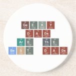 Geeky
 Dads
 Are the
 Best Dads  Coasters (Sandstone)