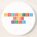 Chemistry
 For
 Kurd  Coasters (Sandstone)