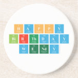 HAPPY
 BIRTHDAY
 WENDY  Coasters (Sandstone)