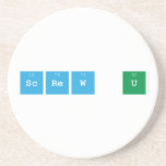 screw u  Coasters (Sandstone)