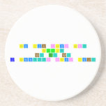 Do you trust me?
 Really?
 No. Si. No.
 I don’t trust you.   Coasters (Sandstone)