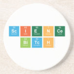science
 bitch  Coasters (Sandstone)