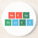 Nerdy
 Thirty  Coasters (Sandstone)