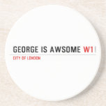 George is awsome  Coasters (Sandstone)