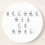 Welcome
 Back
 to
 school  Coasters (Sandstone)