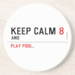 KEEP CALM  Coasters (Sandstone)
