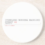 ITUMELENG MOKOENA MASULUKE  Street  Coasters (Sandstone)
