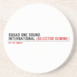 SQUAD ONE SOUND INTERNATIONAL  Coasters (Sandstone)