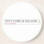 Ven y come al BACACHI  Coasters (Sandstone)
