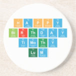 Happy
  birthday 
 Timothy 
 Lum  Coasters (Sandstone)
