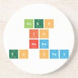 SNEH
 IS 
 HERE
 TO STAY  Coasters (Sandstone)