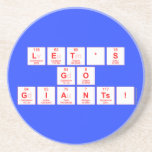 Let's
 Go
 Giants!  Coasters (Sandstone)