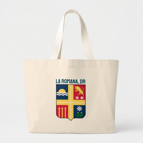 Coat of arms _ La Romana Dominican Republic Large Tote Bag