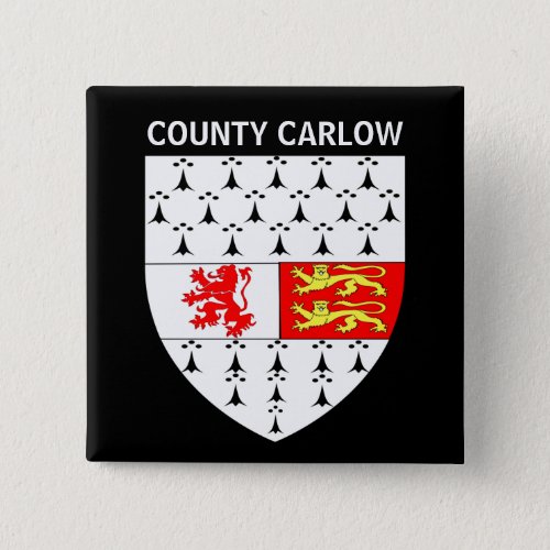 Coat of Arms of County Carlow Republic of Ireland Button