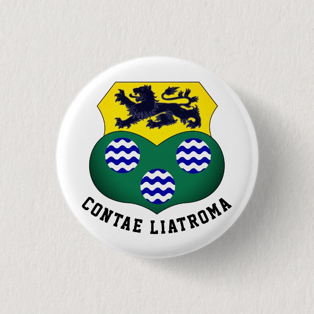 Coat of Arms of County Leitrim, Ireland Button (Front)
