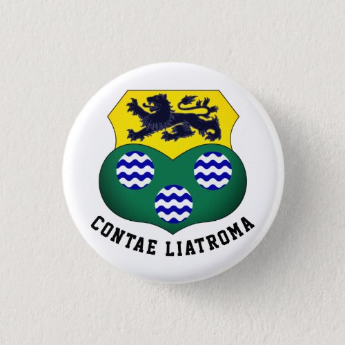 Coat of Arms of County Leitrim Ireland Button