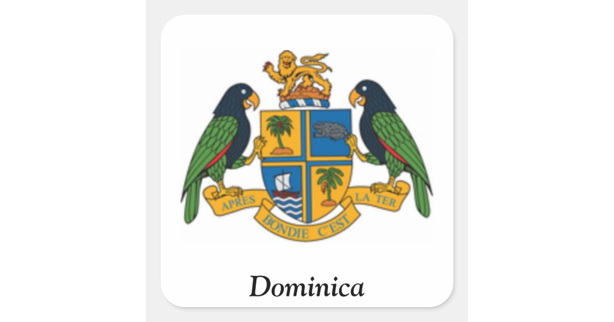 Coat of arms of Dominica Square Sticker Zazzle