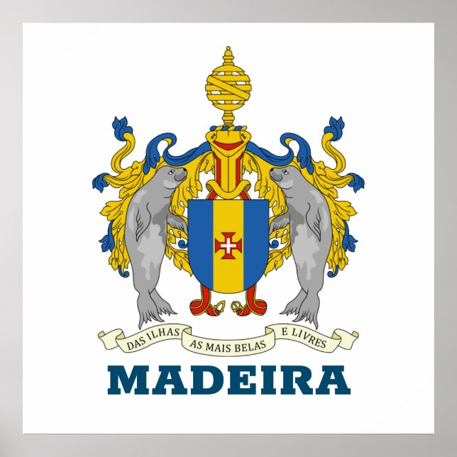 Coat of Arms of Madeira, Portugal Poster (Front)