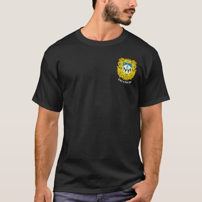 Coat of Arms of Zacatecas, Mexico T-Shirt (Front)
