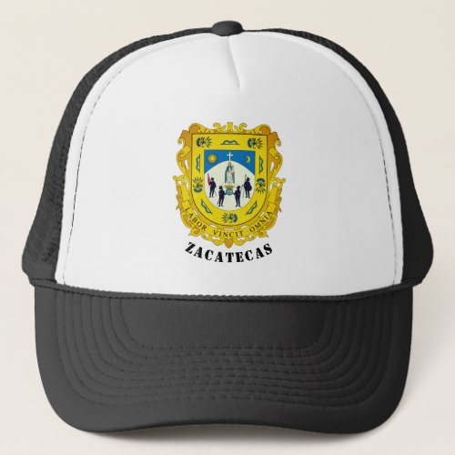 Coat of Arms of Zacatecas Mexico Trucker Hat