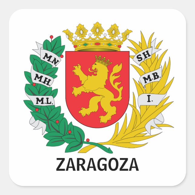 Coat of Arms of Zaragoza, SPAIN Square Sticker (Front)