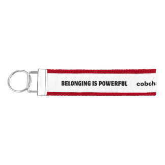 CoBC Wrist Keychain - Belonging is Powerful