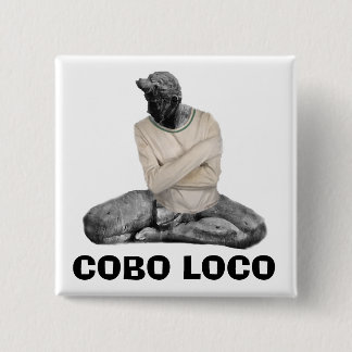 COBO LOCO PINBACK BUTTON