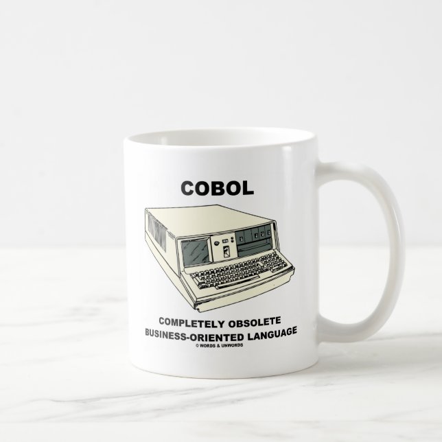 COBOL Completely Obsolete Business-Oriented Lang. Coffee Mug (Right)
