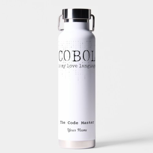 Cobol is my love languageb Personalized Water Bottle