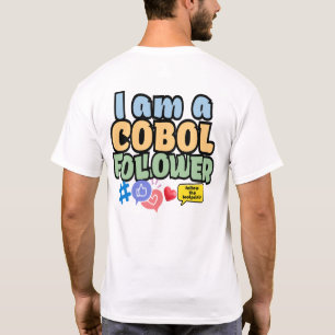 Cobol Programming Language Follower T-Shirt