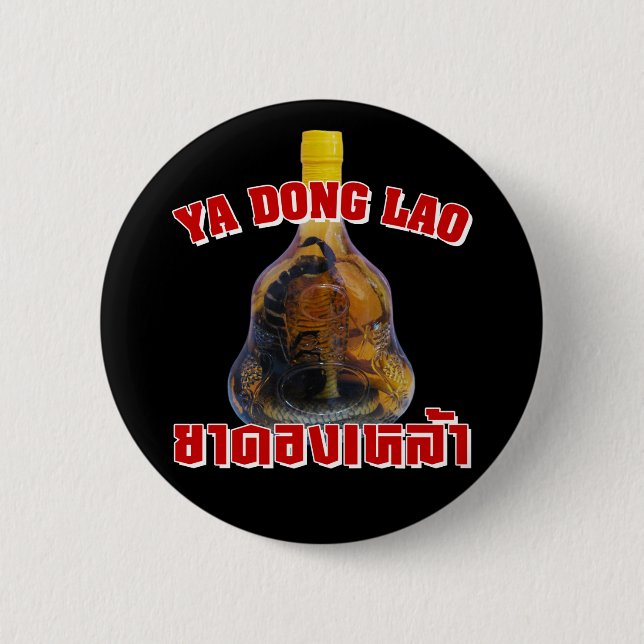 Cobra Snake Vs Scorpion Whiskey ... Yadong Lao Button (Front)
