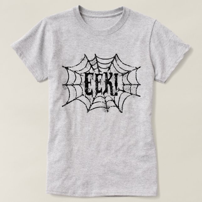 Cobweb EEK T-Shirt (Design Front)