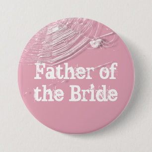 Cobwebs and White Spiders Father of the Bride Pinback Button