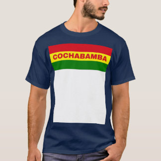 Cochabamba City in Bolivian Flag Colors T-Shirt