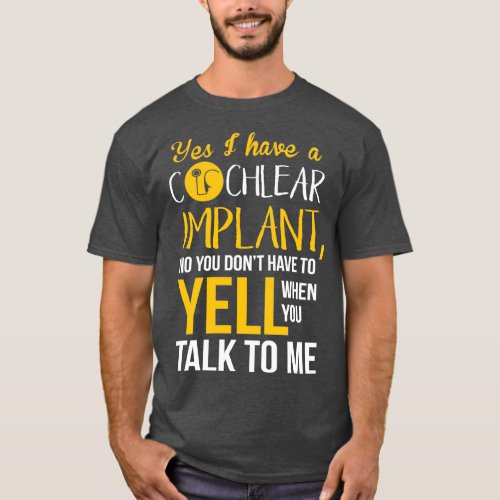 Cochlear Implant Awareness For Hearing Loss T_Shirt