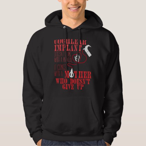 Cochlear Implant Mother Support Awareness Hearing  Hoodie