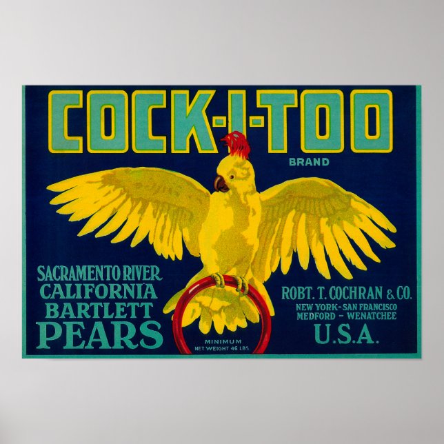 Cock-I-Too Pear Crate Label Poster (Front)