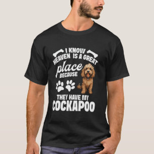 Cockapoo Owner Puppy Lover Great Place Enthusiast T-Shirt
