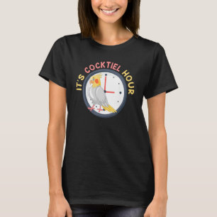 Cockatiel It s Cocktiel Hour Bird Keeper Parakeets T-Shirt