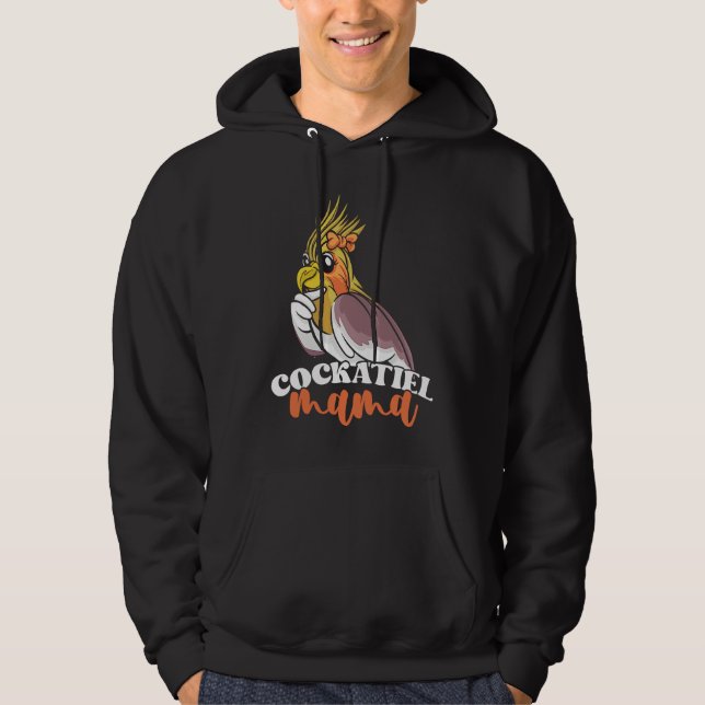 Cockatiel Mama Cute Bird Mom for Parrot Owners Hoodie (Front)