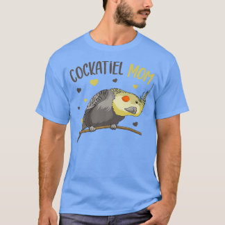 Cockatiel Mom Funny Bird Lover Women 1 T-Shirt