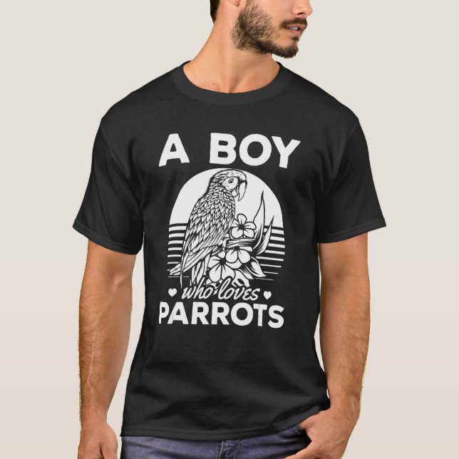 Cockatiel Parrot Bird   A Boy Who Loves Parrots T-Shirt (Front)