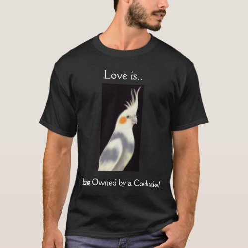 Cockatiel Parrot Love Shirt