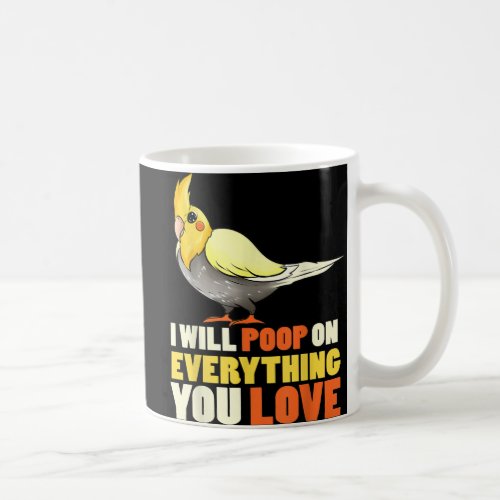 Cockatiel Poop  Ornitologist Veterenarian Birds Gi Coffee Mug