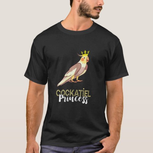 Cockatiel Princess Cockatoo Crown Bird Owner Parro T_Shirt