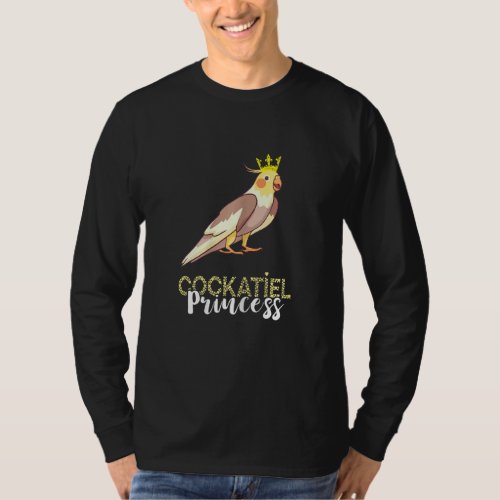 Cockatiel Princess Cockatoo Crown Bird Owner Parro T_Shirt