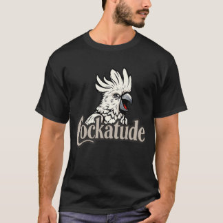 Cockatoo Attitude "Cockatude" Men's T-Shirt
